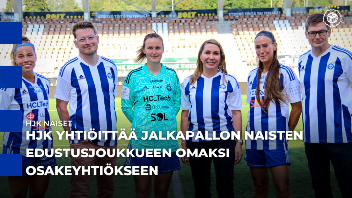 HJK yhtiöittää naisten edustusjoukkueen omaksi osakeyhtiökseen - HJK ...